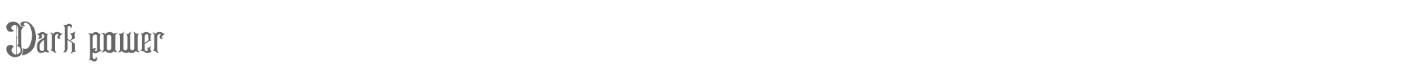 Sample characters Dark Power Font